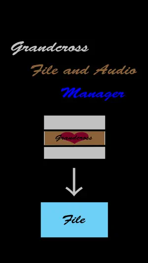 File and Audio by Grandcross